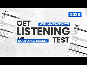 OET Official Listening 2025 Updated Test | Real-Style Audio + Answers (Doctors & Nurses)