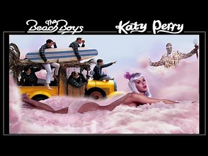 California Girls vs California Gurls (Beach Boys/Katy Perry Mashup)