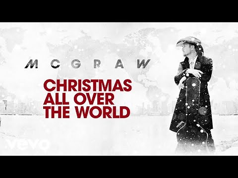 Tim McGraw - Christmas All Over The World (Audio)
