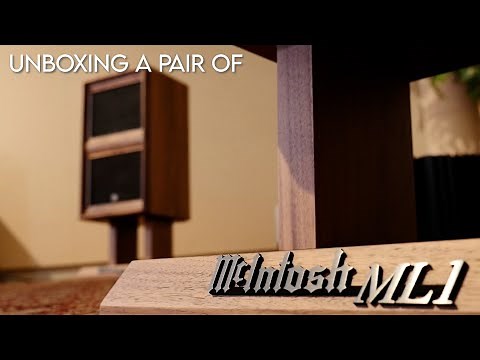 Unboxing McIntosh Labs ML1 Loudspeakers
