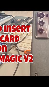 How to Insert Sim Card on Honor Magic V2.