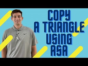 Copy a Triangle Using ASA