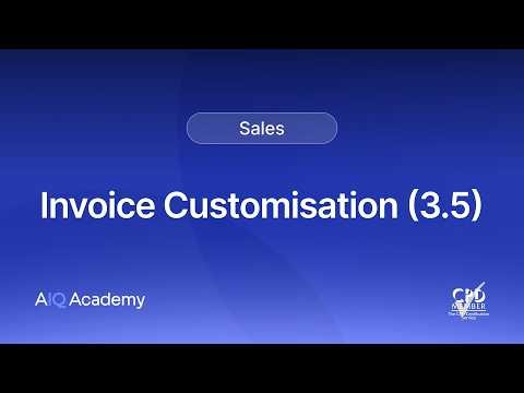 How to customise sales invoices and credit notes in AccoutsIQ (3.5)