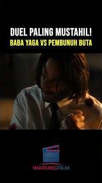 DUEL FINAL ! Baba Yaga vs Caine #alurfilm