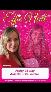 This Friday Night - Dancing In The Ardattin Inn CARLOW - Welcomes Back Female Country Star Effie Neill Whom Is Sure To Cut Loose With Her Brand Of Country That Will Fill This Venue - All Are Welcome | Irish Country Bands Dancing Dates
