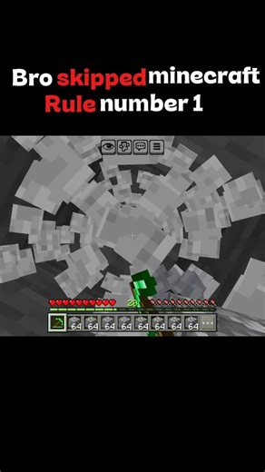 Bro skipped minecraft rule number 1