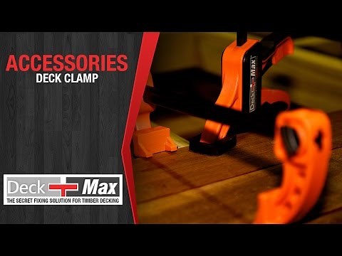 How To Guide on Decking Clamps