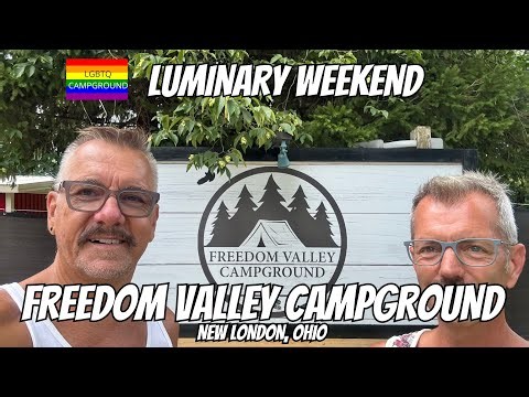 LUMINARY WEEKEND | FREEDOM VALLEY CAMPGROUND | NEW LONDON, OH | JAMES AND PAUL'S RV ADVENTURES
