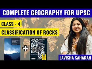 Classification Of Rocks l Geography For UPSC ( Pre + Mains )