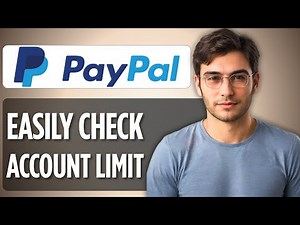 How to Check Your PayPal Account Limit (2025) | Full Step-by-Step Guide