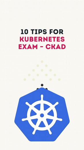10 Tips for Kubernetes Exam – CKAD #clarusway #ckad #kubernetes