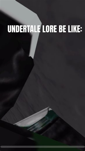 UNDERTALE LORE
