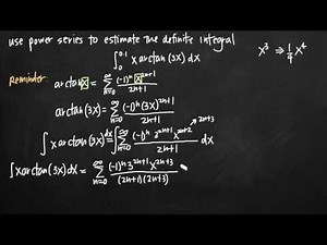 Using power series to estimate a definite integral (KristaKingMath)