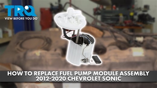How to replace Fuel Pump Module Assembly 2012-2020 Chevrolet Sonic