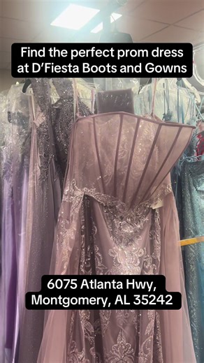 Find the perfect prom dress at D’Fiesta Boots and Gowns! 6075 Atlanta Hwy, Montgomery, AL 36117. #prom #promdress #prom2026