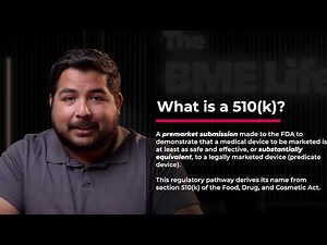 What is a 510k? When Do I Need One? / Medical Device Regulations