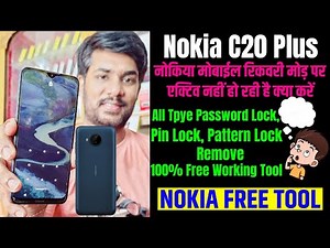 Nokia C20 Plus All Type Password, Pattern Lock Remove || Nokia Mobile Not Active On Recovery Mode