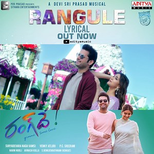 5.3K views · 14 shares | #Rangule​ Lyrical From #RangDe Will Make Your Day More Colourful For Sure朗 ►https://youtu.be/rdEubptFQ4M #RangDe Nithiin Keerthy Suresh #pcsreeram #venkyatluri Devi Sri Prasad Shweta Mohan Shree Mani #nagavamsi Aditya Music #NavinNooli Sithara Entertainments | Aditya Music | Facebook