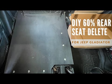 DIY 60% Rear Seat Delete for Jeep Gladiator ** FOR UNDER $80 **