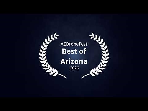 Best of Arizona AZDroneFest 2026