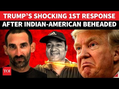 ‘Throw All Illegal Aliens Out’: Trump’s STUNNING Response After Indian-American Beheaded In Dallas