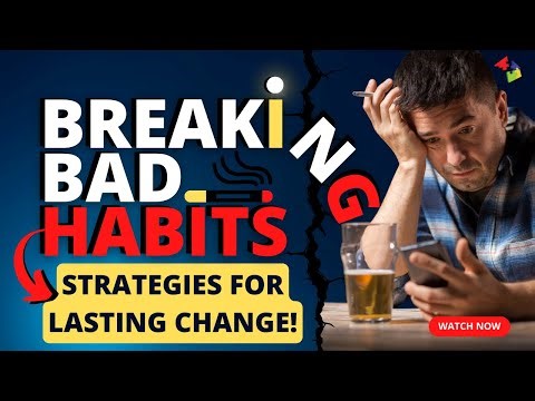 Break Bad Habits Using Critical Thinking!