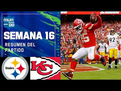 Pittsburgh Steelers vs Kansas City Chiefs | Semana 16 NFL Game Highlights