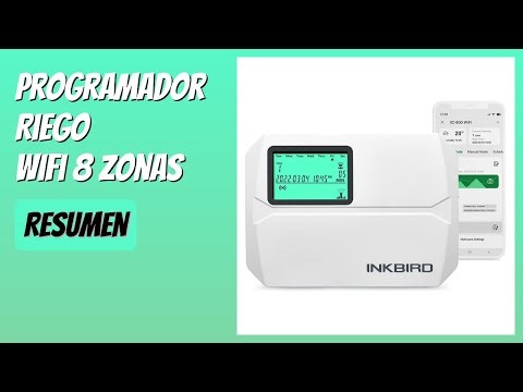 RESEÑA (2025) : Programador Riego WiFi 8 Zonas. DETALLES