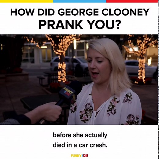 We hit the streets to ask people about their experiences with the master prankster himself, George Clooney.