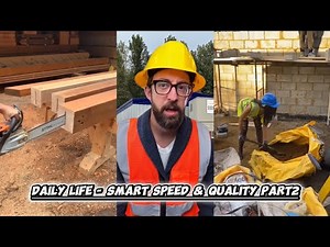 Engineer Adam - Daily Life Speed ​​& Quality ✅👍🏗️ part 2