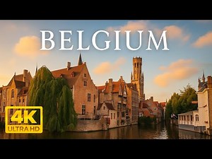 Belgium in 4K - Incredible Scenes & Hidden Gems - Video 4K