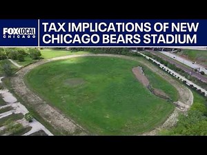 Bears stadium project could save team millions while raising questions for homeowners: tax study