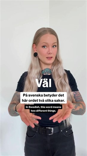 Väl vs väl: skillnaden i svenska uttal och funktion