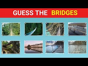 Guess the famous Bridges of world