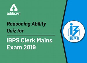 IBPS Clerk Reasoning Ability Quiz: 31st December