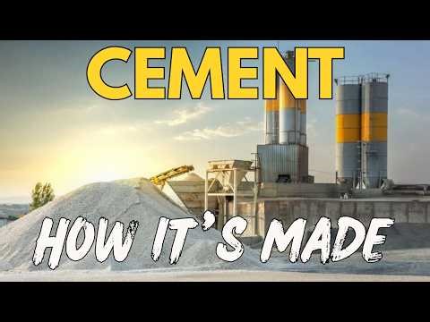 How is CEMENT Made