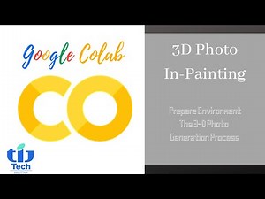 3D Photo in-painting on Google Colab