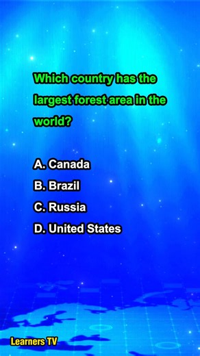 234K views · 2.5K reactions | Which country has the largest forest area in the world? #learnerstv #trivia #Learning #education #quiz | Learners TV | Facebook