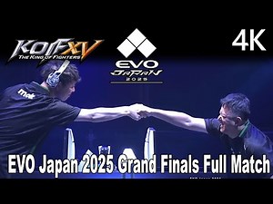 EVO Japan 2025 The King of Fighters XV Grand Finals MOK VS ET Full Match