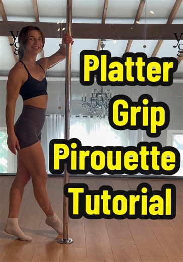 Platter Grip Pole Pirouette Tutorial for Beginners