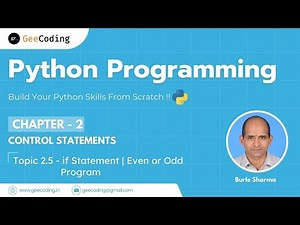 2.5 – Simple if Program | Check Even or Odd Number | Python Control Statements – New Series