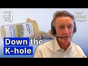 How ketamine has become the new party drug of choice for students | The Front Page