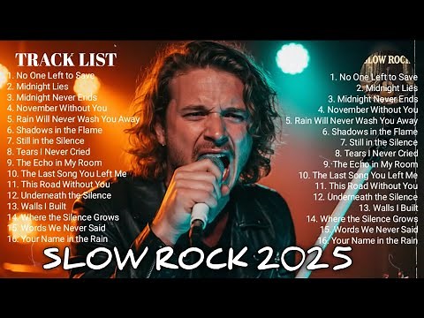 Best Slow Rock Love Songs of All Time – 80s & 90s Legendary Hits