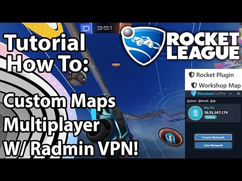 How to play custom maps with friends using Bakkesmod & Radmin VPN!