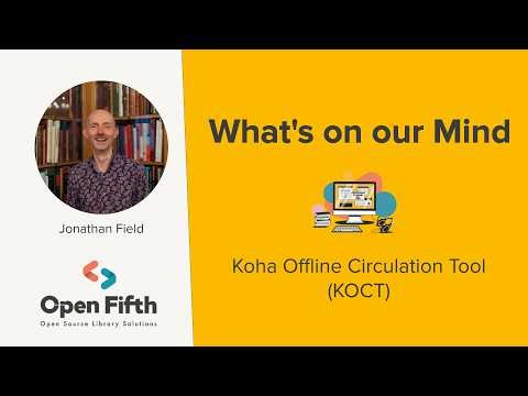 Koha LMS offline circulation tool (KOCT)