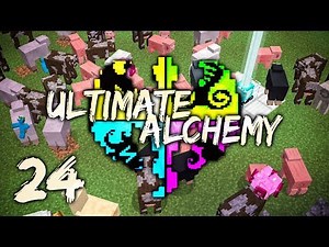 Ultimate Alchemy Modpack Ep. 24 Animal Explosion