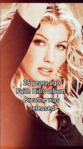 Faith Hill - Breathe