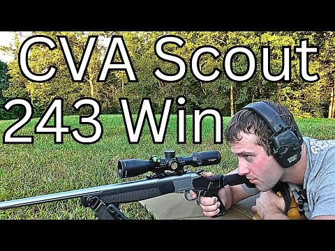 CVA Scout 243 Load Development: 90g Hornady ELD-X 95g Berger Classic Hunter Ramshot Grand Staball 65