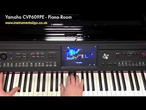 Yamaha CVP609 Demonstration - Piano Room