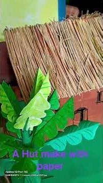 A Hut which make with piece of papers.